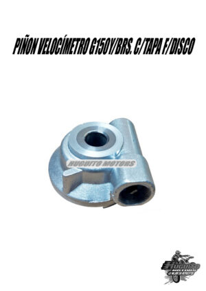 PIÑON VELOCIMETRO GY150/BROS. C/TAPA F/DISCO